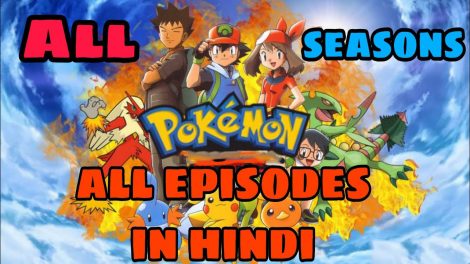 Pokemon All Series & Seasons Hindi Dubbed Download (360p, 480p, 720p, 1080p FHD)